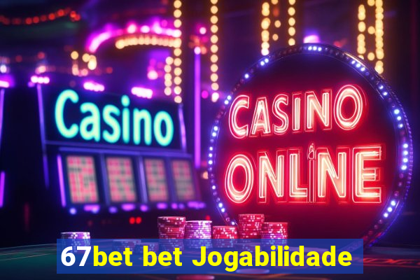 67bet bet Jogabilidade